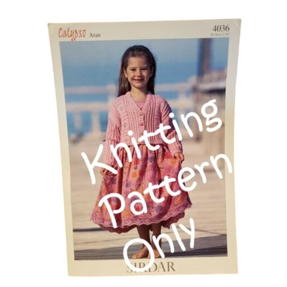 New Sirdar 4036 Calypso Aran Child Cardigan Sweater Knitting Pattern